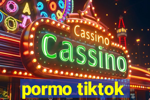 pormo tiktok